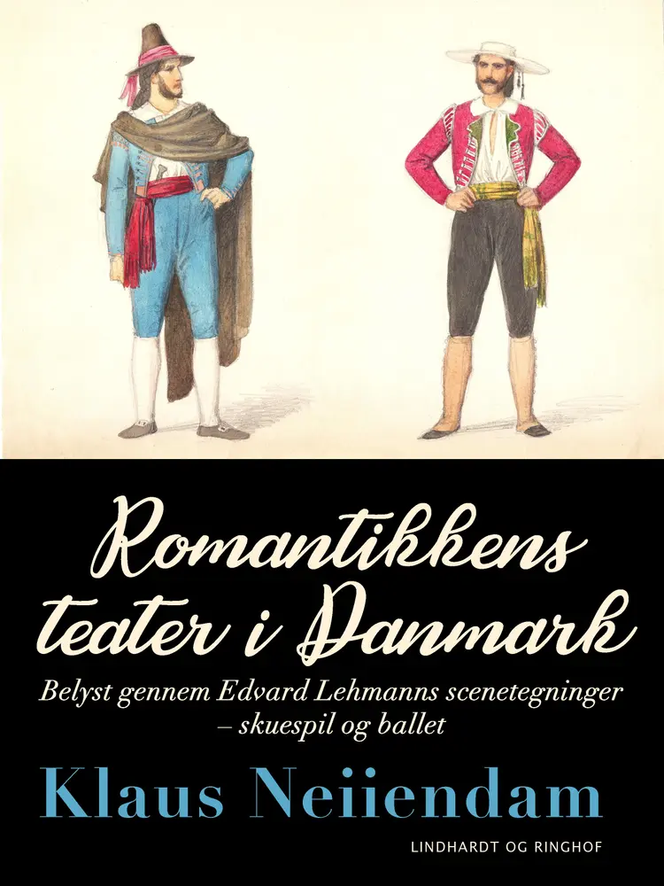 Romantikkens teater i Danmark af Klaus Neiiendam