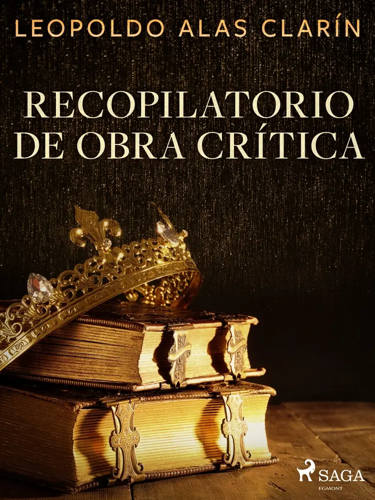 Recopilatorio de obra crítica af Leopoldo Alas Clarín