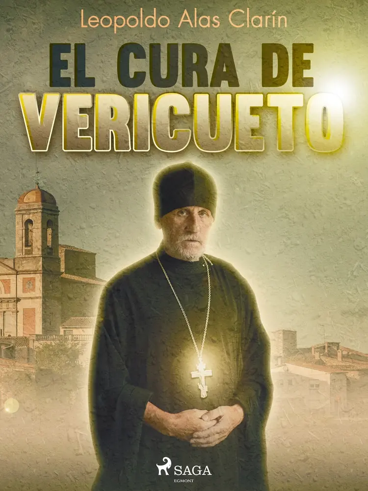El cura de Vericueto af Leopoldo Alas Clarín