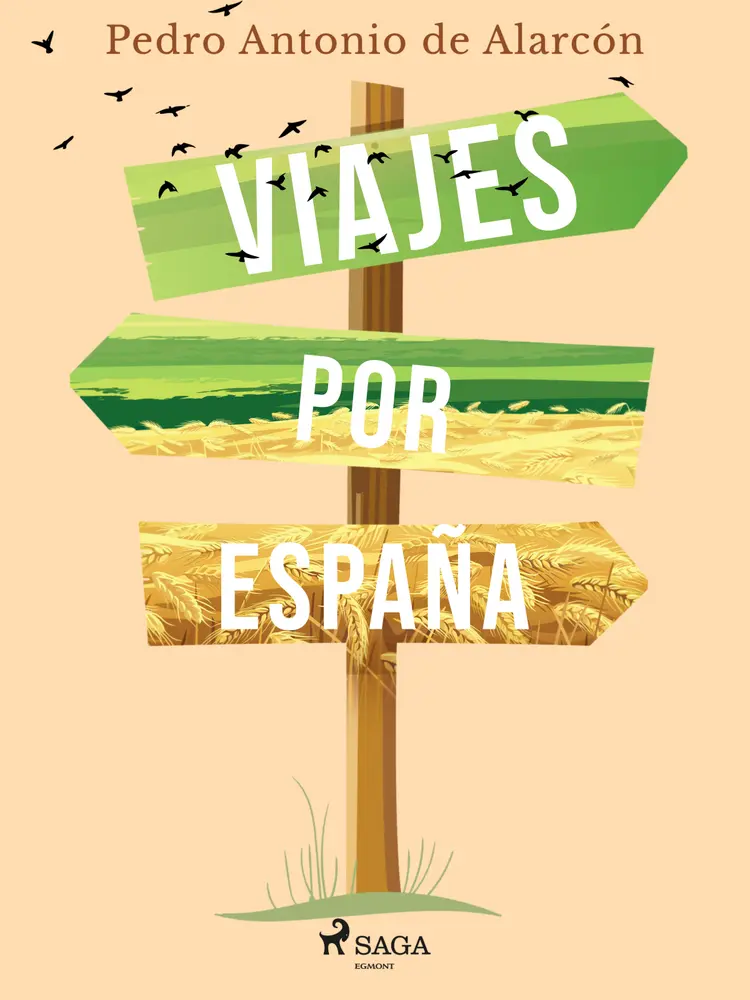 Viajes por España af Pedro Antonio de Alarcón