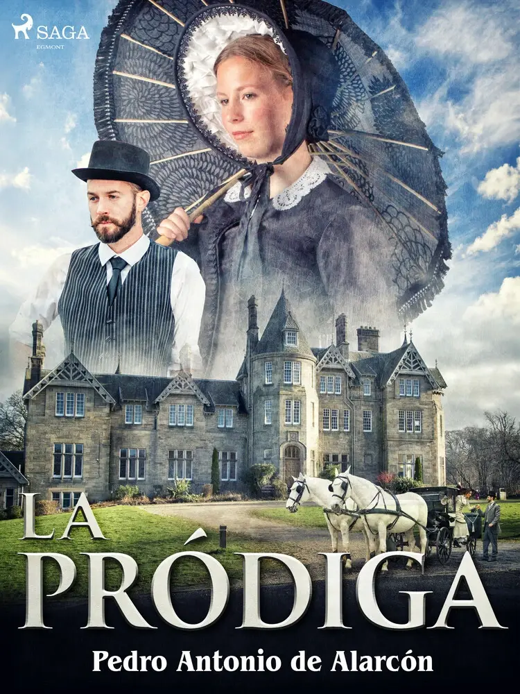 La pródiga af Pedro Antonio de Alarcón