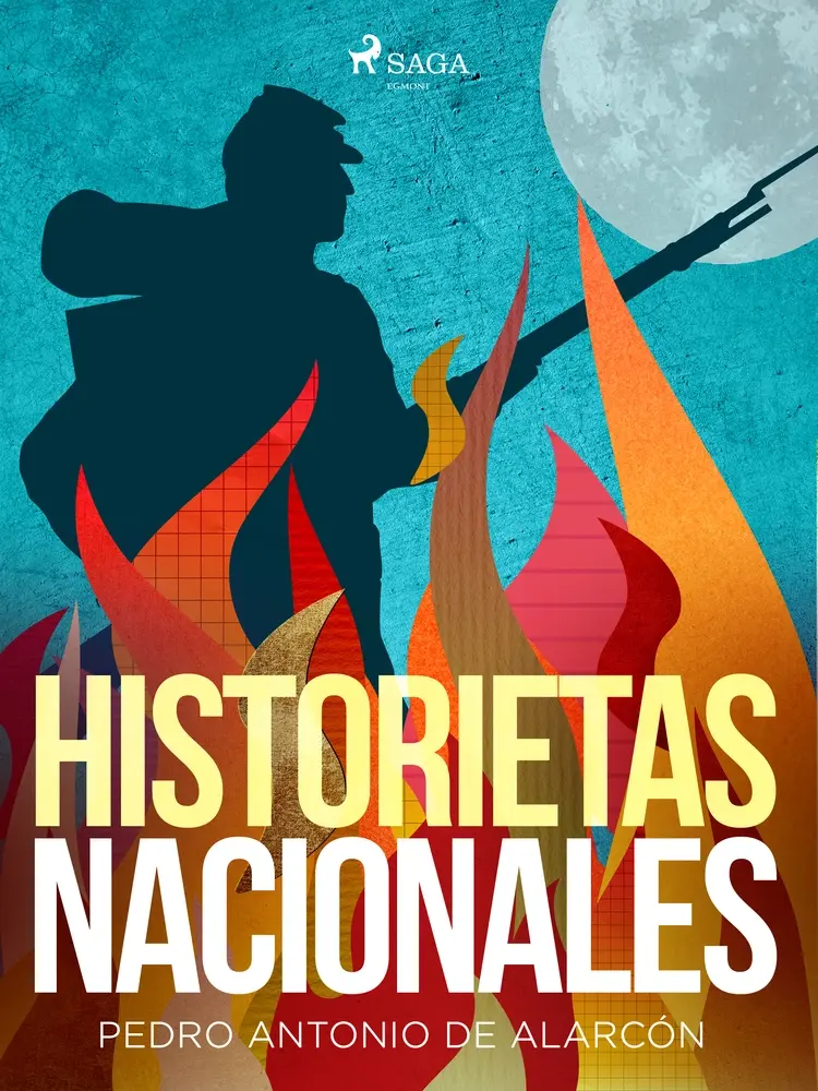 Historietas nacionales af Pedro Antonio Alarcón