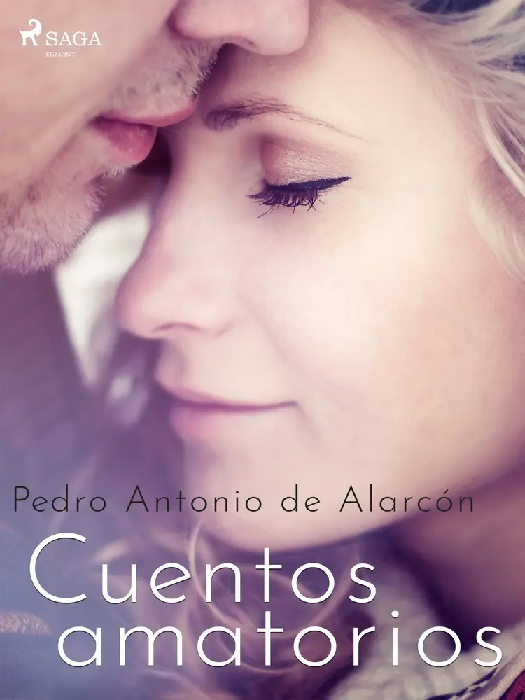 Cuentos amatorios af Pedro Antonio de Alarcón