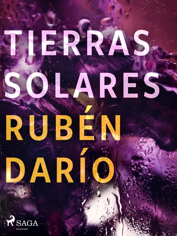Tierras solares af Rubén Darío