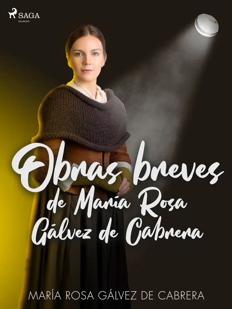 Obras breves de María Rosa Gálvez de Cabrera af María Rosa Gálvez de Cabrera