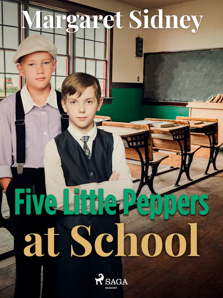 Five Little Peppers at School af Margaret Sidney
