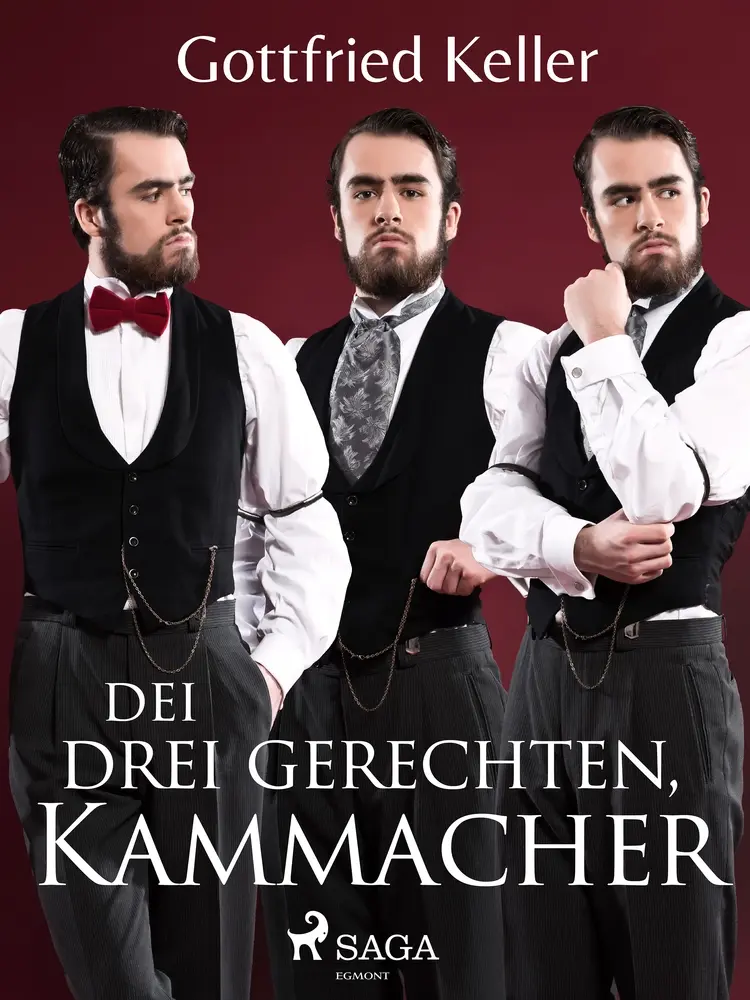 Die drei gerechten Kammacher af Gottfried Keller