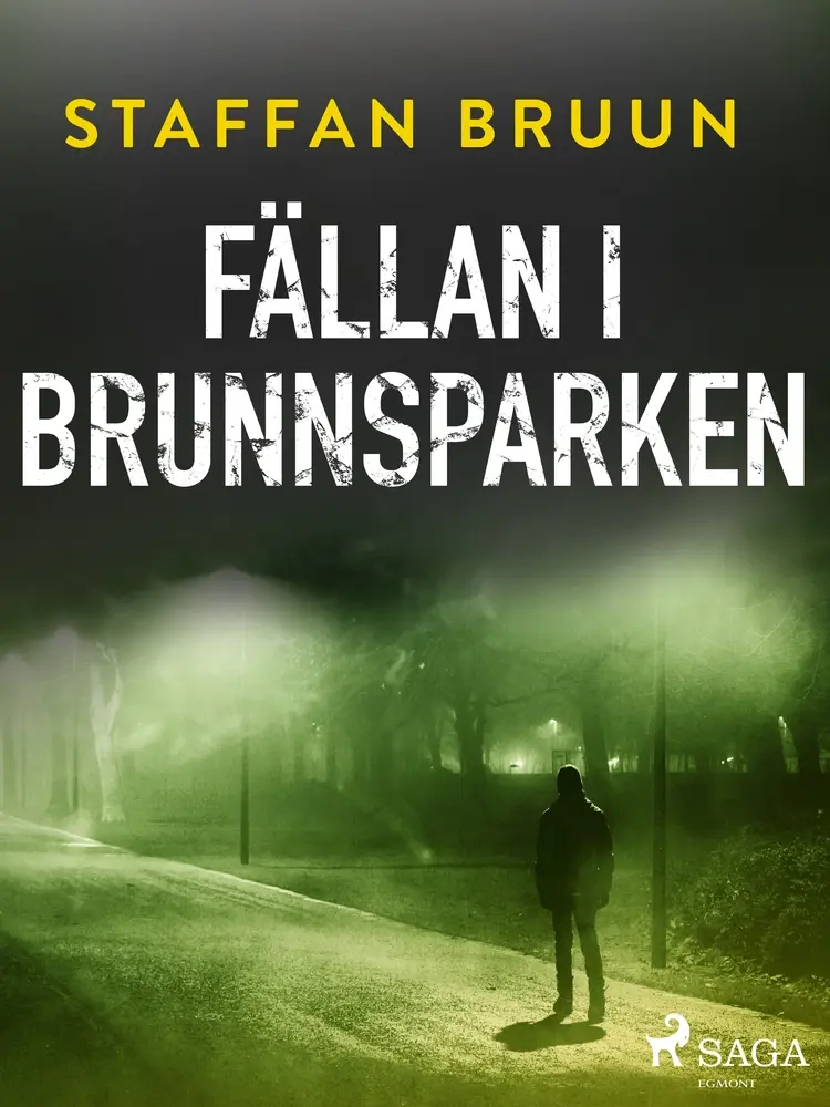 Fällan i Brunnsparken af Staffan Bruun