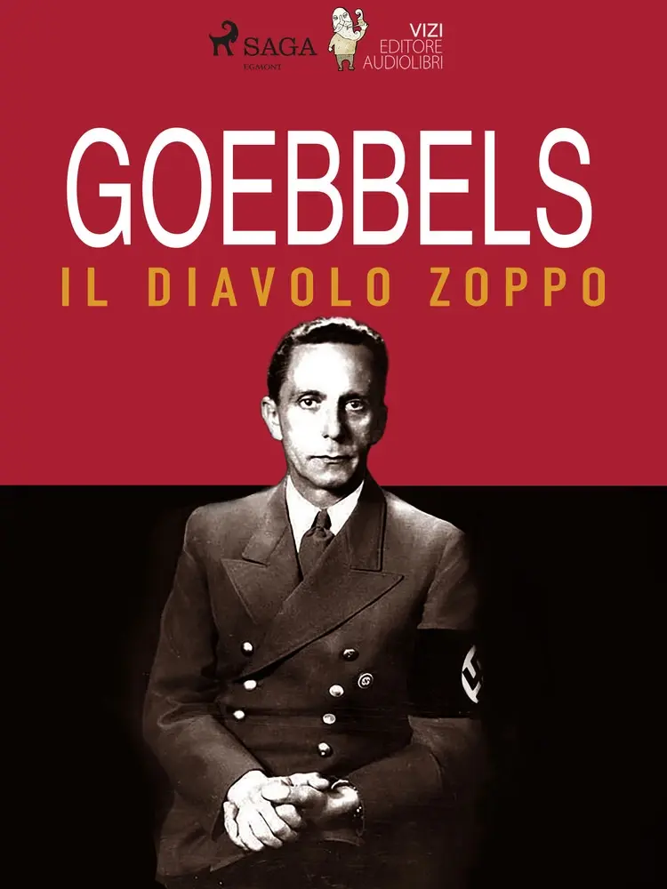 Goebbels, il diavolo zoppo af Giancarlo Villa