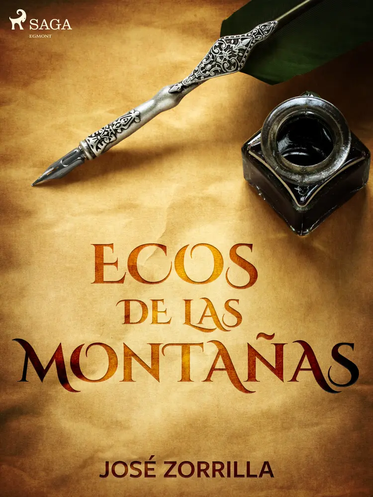 Ecos de las montañas af José Zorrilla