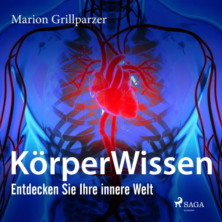 KörperWissen. Entdecken Sie Ihre innere Welt af Marion Grillparzer