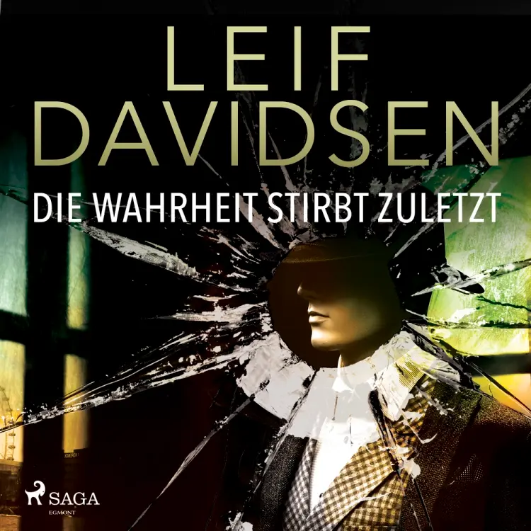 Die Wahrheit stirbt zuletzt af Leif Davidsen