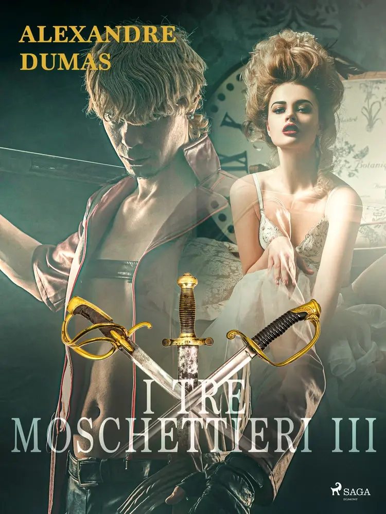 I tre moschettieri III af Alexandre Dumas