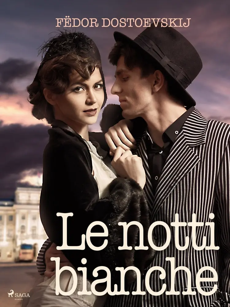 Le notti bianche af Fëdor Dostoevskij