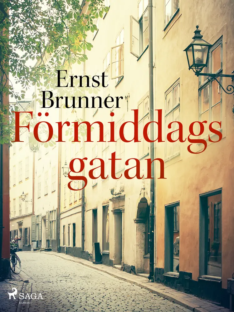 Förmiddagsgatan af Ernst Brunner