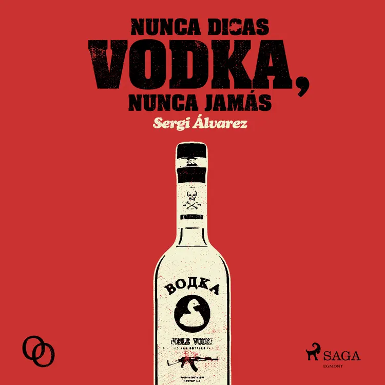 Nunca digas vodka, nunca jamás af Sergi Álvarez