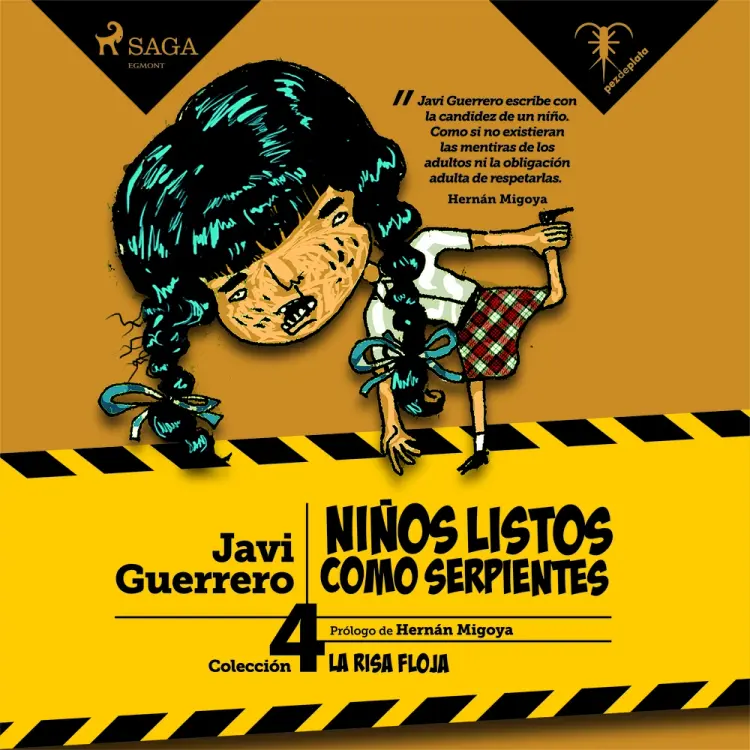 Niños listos como serpientes af Javi Guerrero