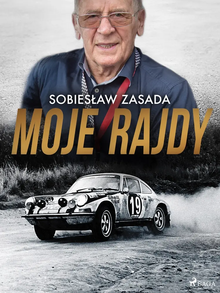 Moje rajdy af Sobiesław Zasada
