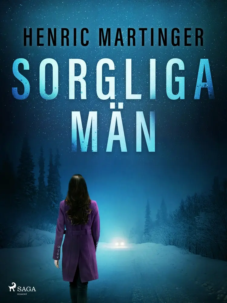 Sorgliga män af Henric Martinger