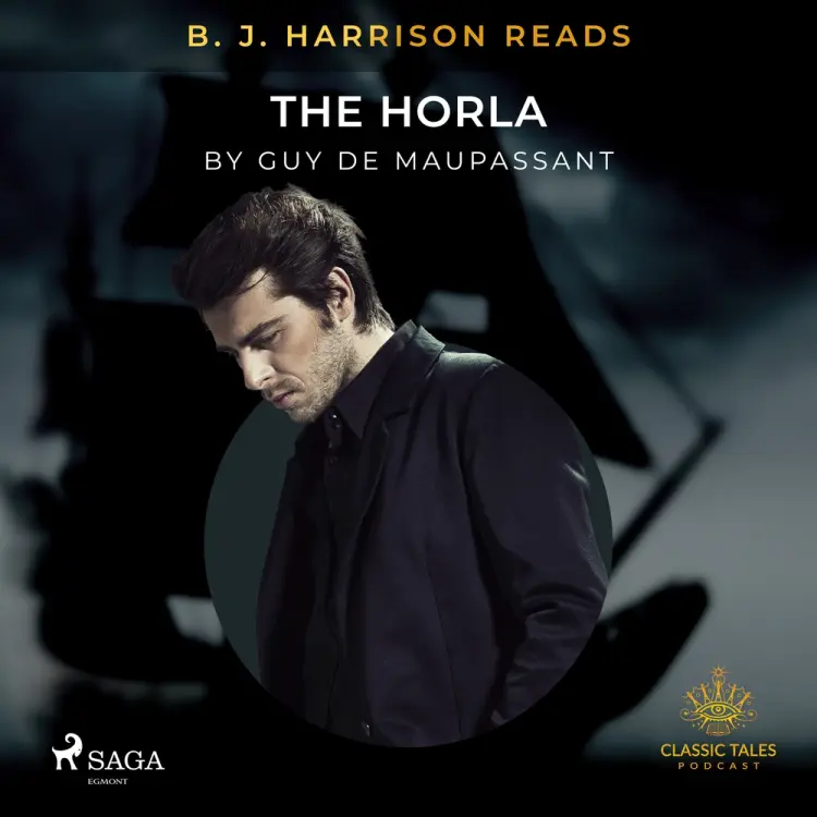 B. J. Harrison Reads The Horla af Guy de Maupassant