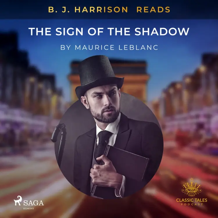B. J. Harrison Reads The Sign of the Shadow af Maurice Leblanc