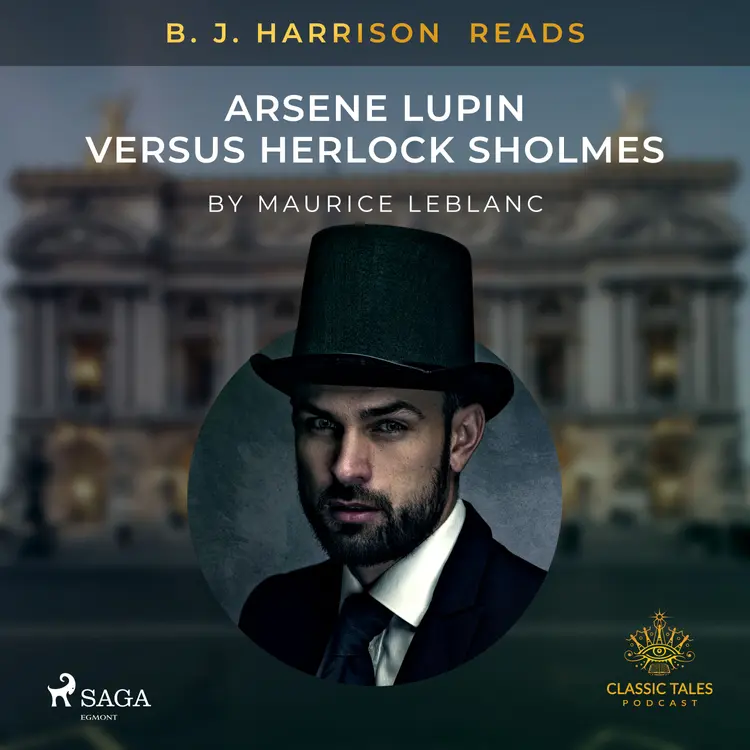 B. J. Harrison Reads Arsene Lupin versus Herlock Sholmes af Maurice Leblanc