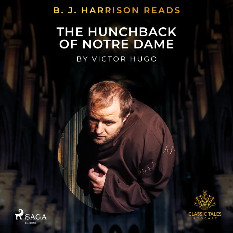 B. J. Harrison Reads The Hunchback of Notre Dame af Victor Hugo
