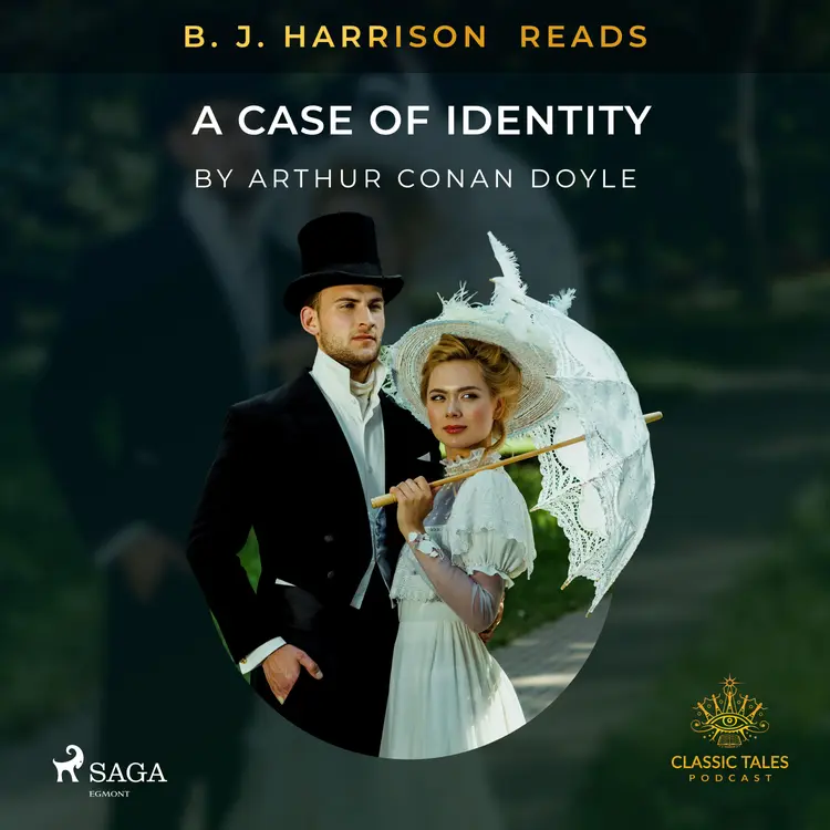 B. J. Harrison Reads A Case of Identity af Arthur Conan Doyle