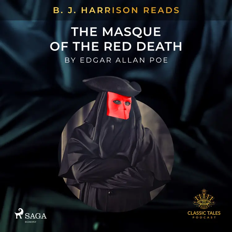 B.J. Harrison Reads The Masque of the Red Death af Edgar Allan Poe