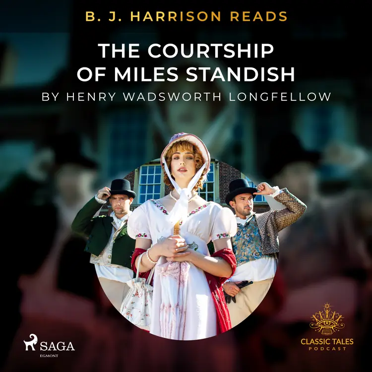 B. J. Harrison Reads The Courtship of Miles Standish af Henry Wadsworth Longfellow