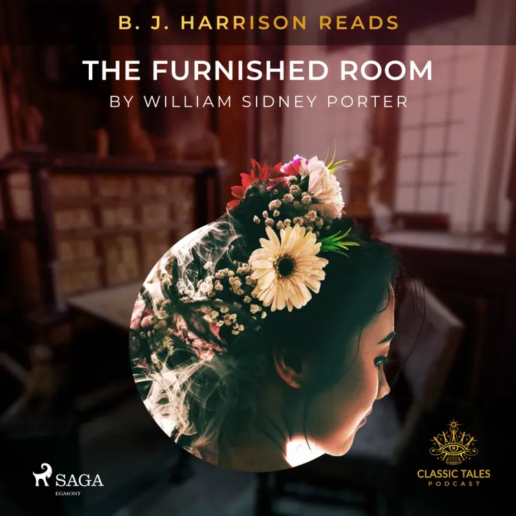 B. J. Harrison Reads The Furnished Room af O. Henry