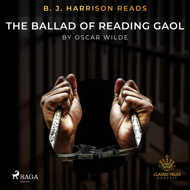 B. J. Harrison Reads The Ballad of Reading Gaol af Oscar Wilde