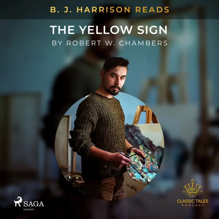 B. J. Harrison Reads The Yellow Sign af Robert W. Chambers