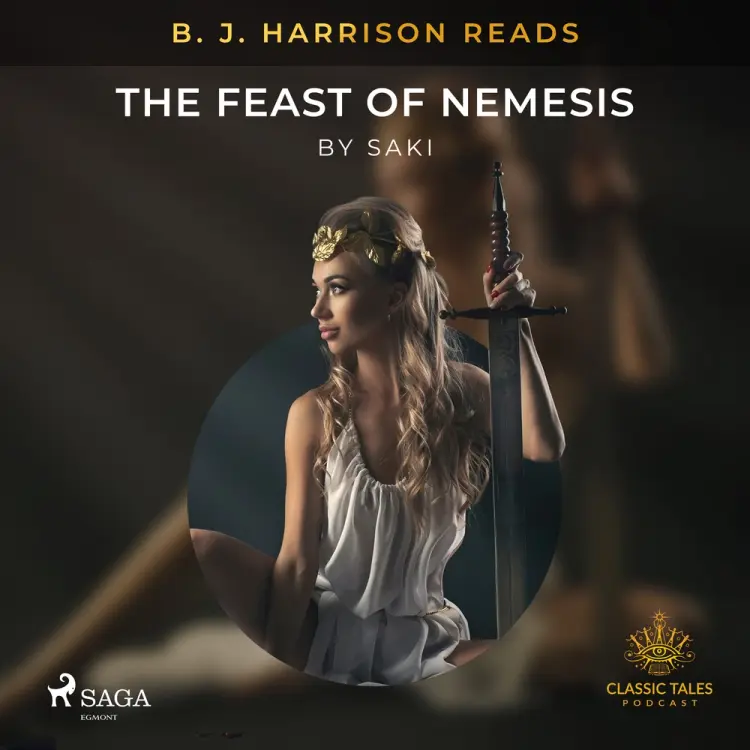 B. J. Harrison Reads The Feast of Nemesis af Saki