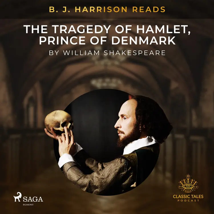 B. J. Harrison Reads The Tragedy of Hamlet, Prince of Denmark af William Shakespeare