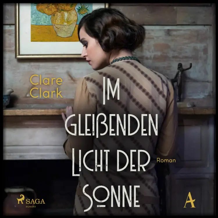 Im gleißenden Licht der Sonne af Clare Clark