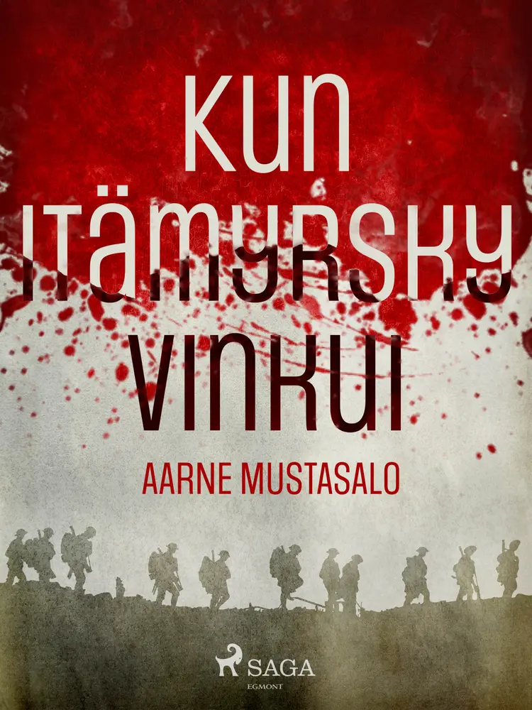 Kun itämyrsky vinkui af Aarne Mustasalo