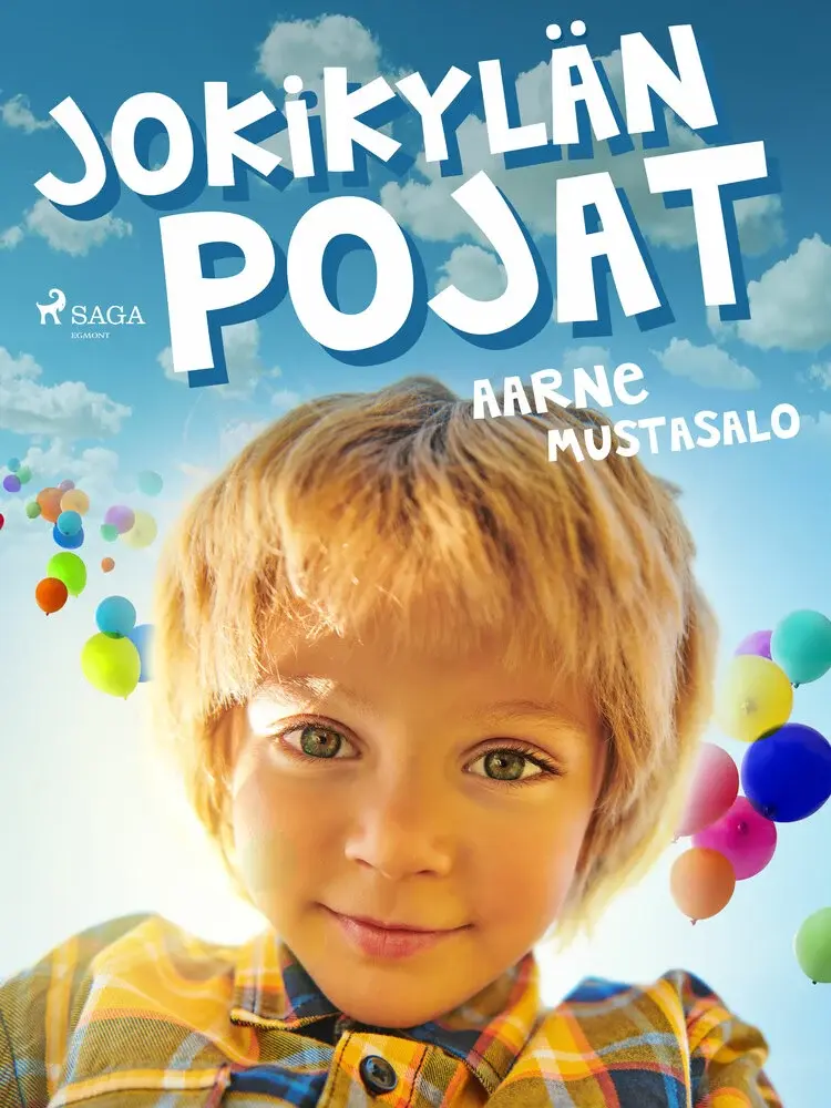 Jokikylän pojat af Aarne Mustasalo