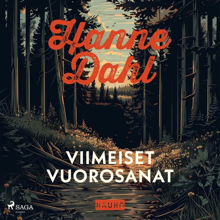Viimeiset vuorosanat af Hanne Dahl