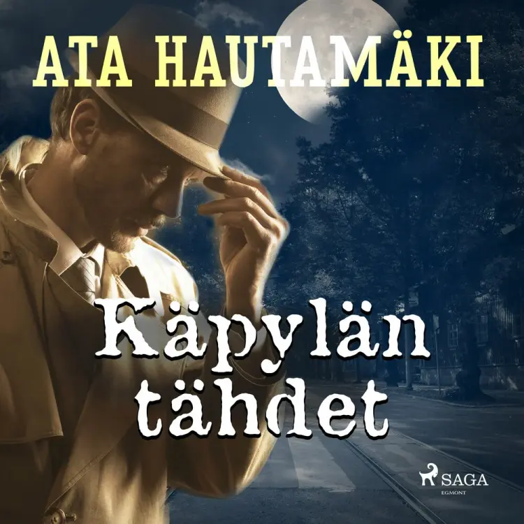 Käpylän tähdet af Ata Hautamäki