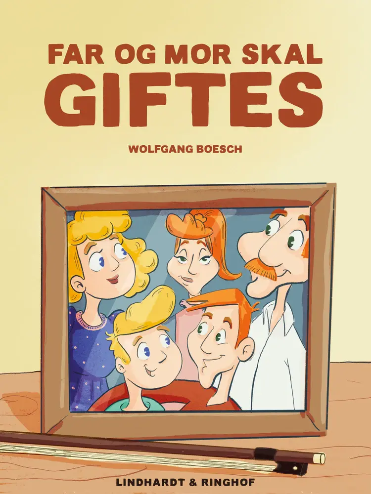 Far og mor skal giftes af Wolfgang Boesch