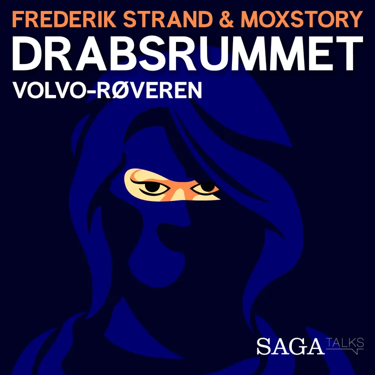 Volvo-røveren af Moxstory Aps
