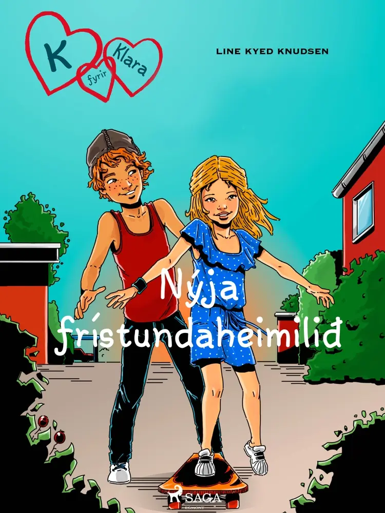 K fyrir Klara 8 - Nýja frístundaheimilið af Line Kyed Knudsen