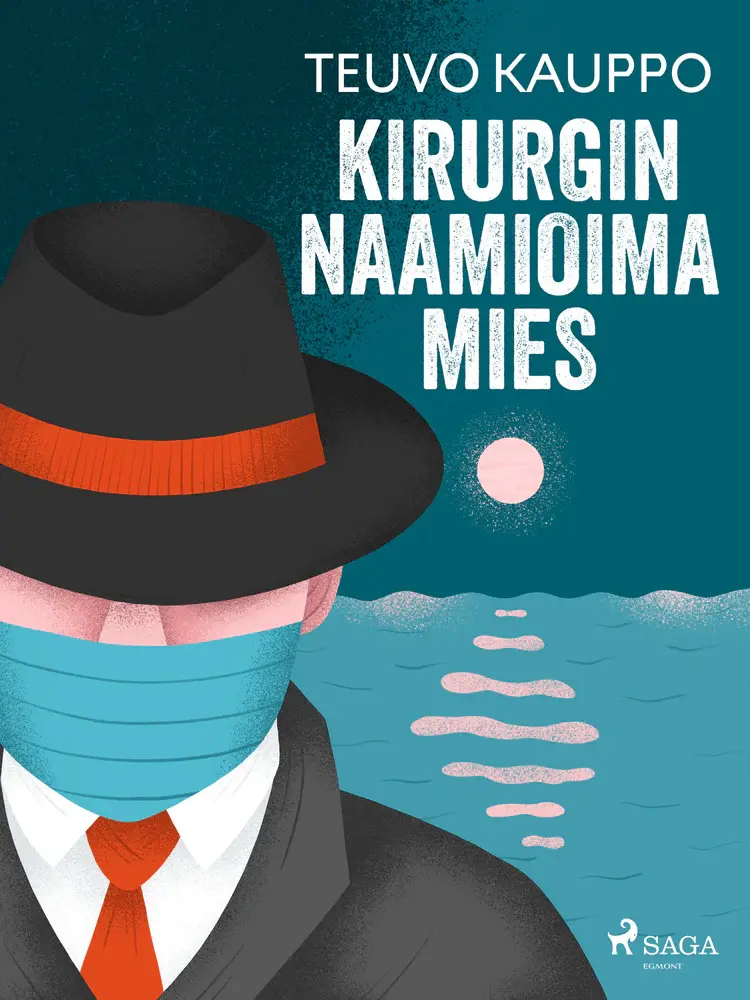 Kirurgin naamioima mies af Teuvo Kauppo