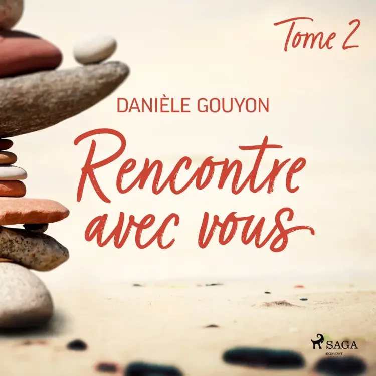Rencontre avec vous : Tome 2 af Danièle Gouyon