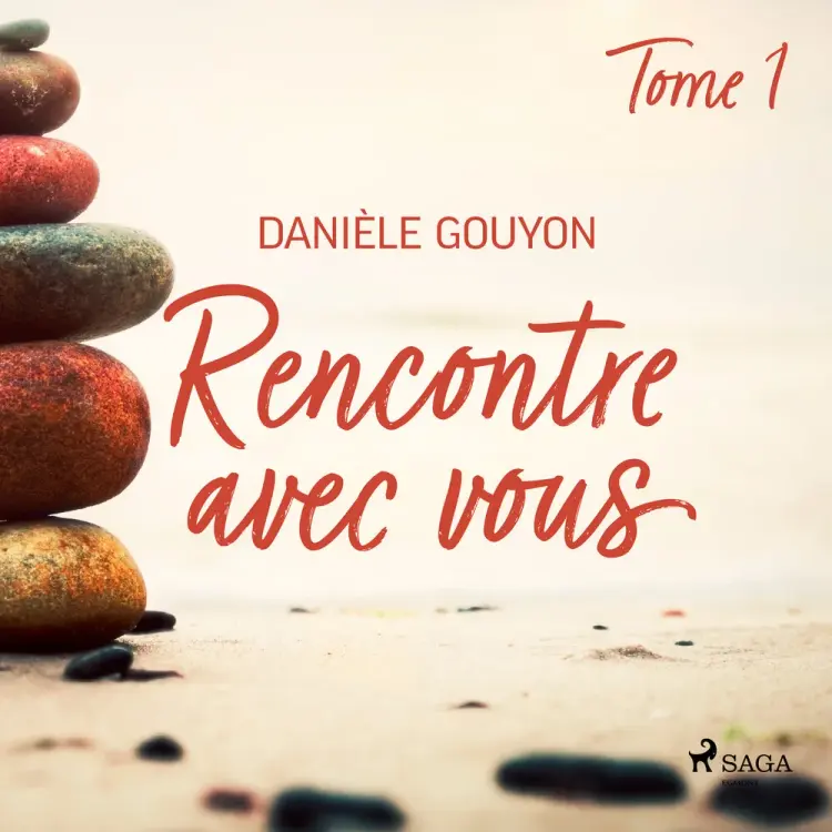 Rencontre avec vous : Tome 1 af Danièle Gouyon
