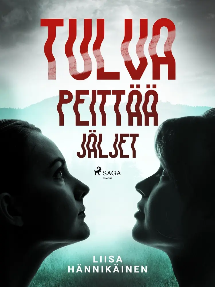 Tulva peittää jäljet af Liisa Hännikäinen