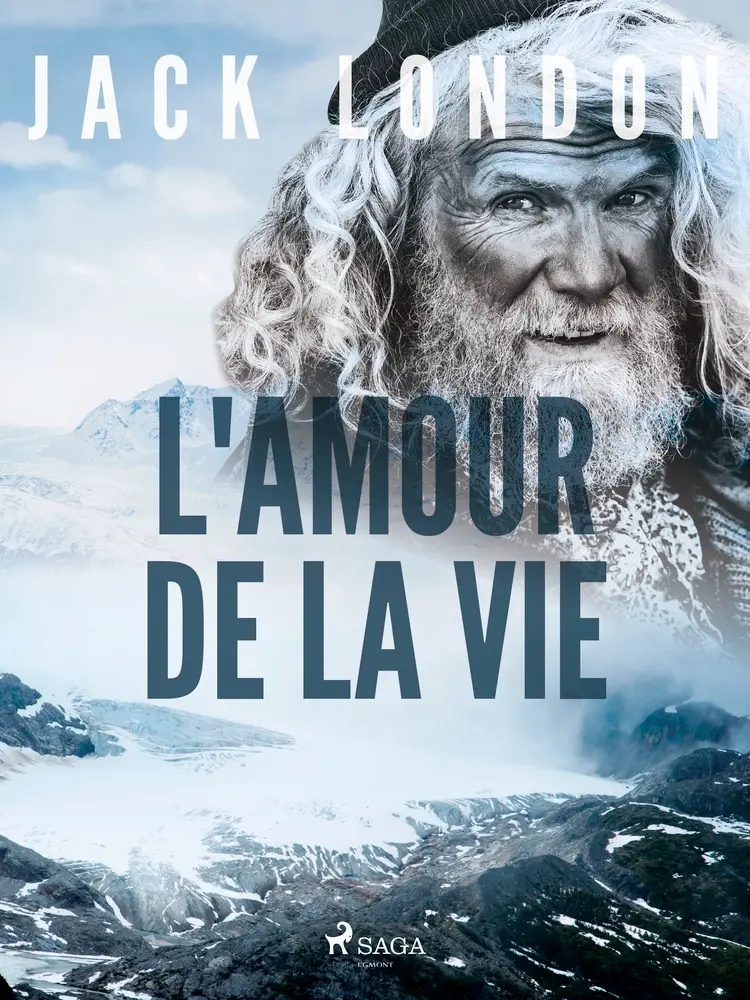 L'Amour de la Vie af Jack London