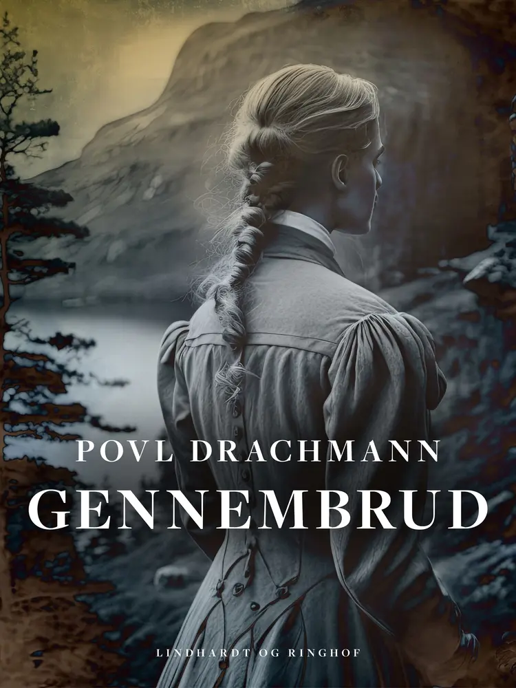 Gennembrud af Povl Drachmann