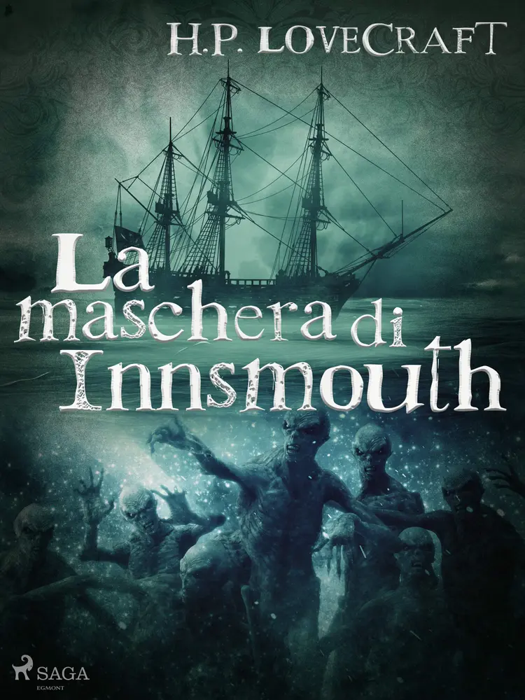 La maschera di Innsmouth af H. P. Lovecraft